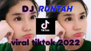 Download lagu DJ RUNTAH || VIRAL TIKTOK 2022 BY AZMYZ REMIX mp3 Download lagu DJ RUNTAH || VIRAL TIKTOK 2022 BY AZMYZ REMIX mp3