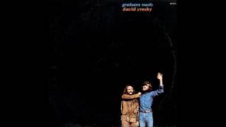 Crosby & Nash - Where Will I Be?