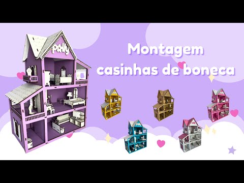 MONTAGEM CASINHA DE BONECAS POLLY MDF GRUPO PARAÍSO