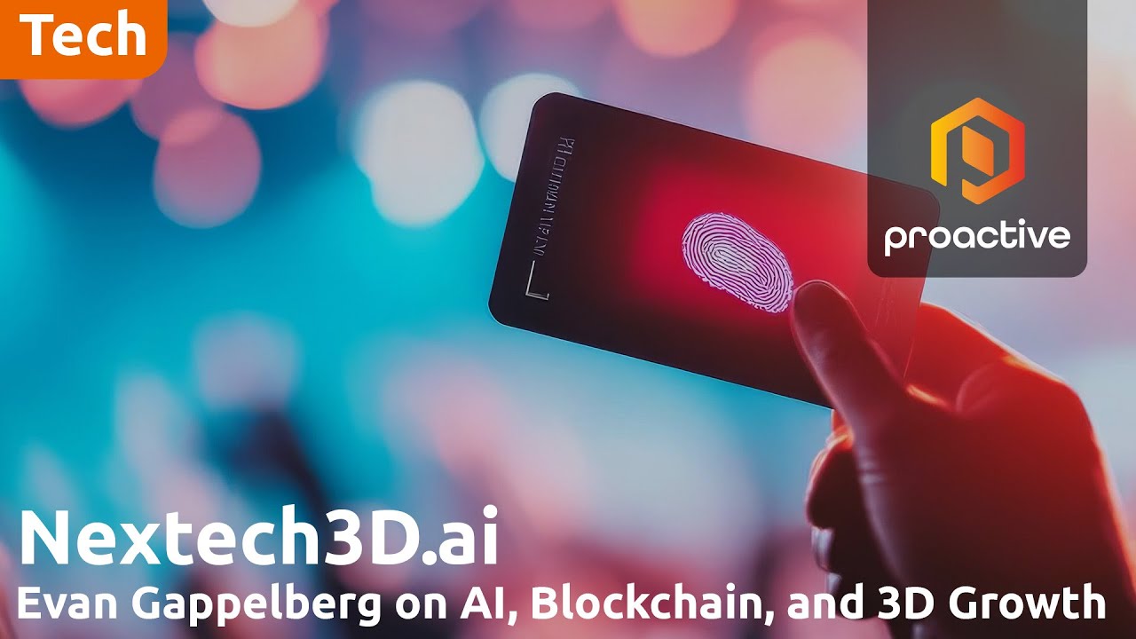 Nextech3D.AI CEO discusses launch of blockchain ticketing on the Ethereum network