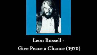 Leon Russell - Give peace a chance (1970)
