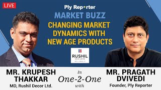 LIVE | Ply Reporter Market Buzz with Mr. Krupesh Thakkar, MD, Rushil Decor Limited