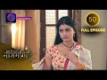 Full Episode Ishq Ki Dastaan नागमणि 50 Naagmani Dangal 2