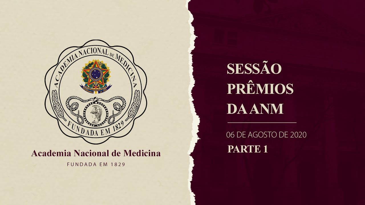 Apresentação dos Trabalhos Ganhadores dos Prêmios da ANM – 6 de agosto de 2020 [PARTE I]