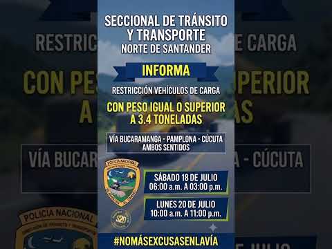 🚨 ¡ATENCIÓN! RESTRICCIÓN PARA VEHÍCULOS DE CARGA 🚨🚔🇨🇴