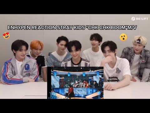ENHYPEN REACTION STRAY KIDS"CHK CHK BOOM"M/V