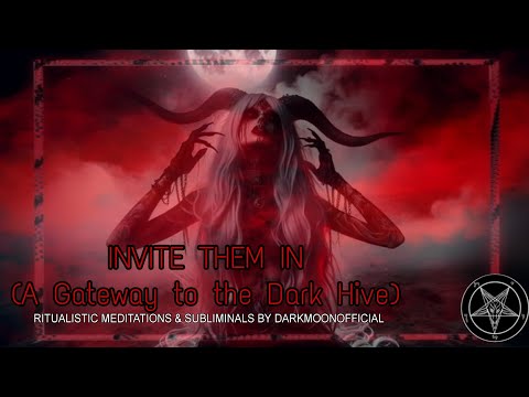 || - INVITE THEM IN A Gateway to the Dark Hive, Succubus Meditation -|| △♾▽