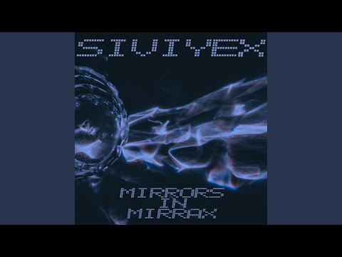 Mirrors In Mirrax