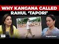 It Was Very Uncomfortable Kangana Ranaut On Rahul Gandhi S Etiquette In Parliament