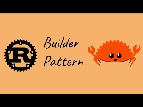 Builder Pattern In Rust