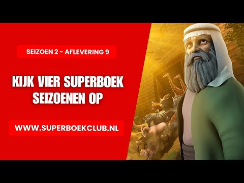 Noach en de ark - Seizoen 2 Aflevering 9 - Kijk seizoen 3 en 4 op www.superboekclub.nl