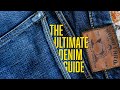 THE ULTIMATE DENIM GUIDE What I Wish I Knew