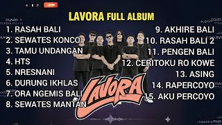Download lagu LAVORA FULL ALBUM TERBARU | LAGU JAWA PALING POPULER 2026 | HTS | RAPERCOYO | DURUNG IKHLAS| ASING mp3