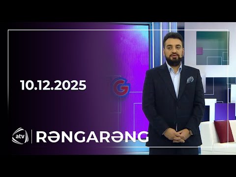 Rəngarəng / 10.12.2025