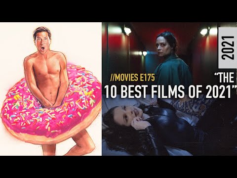 The 10 Best Films of 2021 with LowRes & Hans [New Years Eve Special]