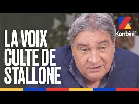 La voix française de Sylvester Stallone, c'est lui ! | Alain Dorval | Konbini