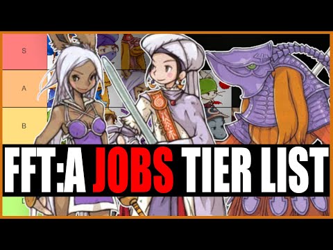 Ranking EVERY Generic Job in Final Fantasy Tactics Advance
