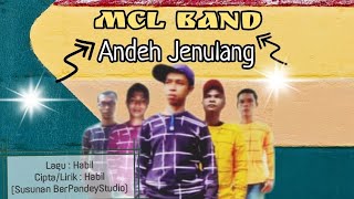 Download lagu MCL Band - Andeh Jenulang ( Video ) #Berpandey_Studio.. #LaguSewang mp3 Download lagu MCL Band - Andeh Jenulang ( Video ) #Berpandey_Studio.. #LaguSewang mp3