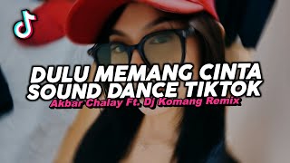 Download lagu DJ DULU MEMANG CINTA - (BOOTLEG) AkbarChalay Ft. @djkomangrimex SOUND VIRAL TIKTOK TERBARU 2025 ! mp3