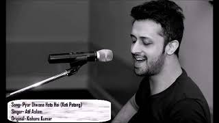 Download lagu 'Pyaar Diwana Hota Hai 'Atif Aslam Song mp3 Download lagu 'Pyaar Diwana Hota Hai 'Atif Aslam Song mp3