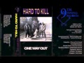 Hard To Kill The Sawed Off 1992 Detroit Mi