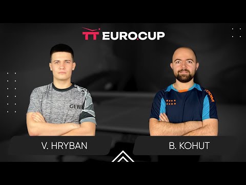18:25 Vadym Hryban - Bohdan Kohut 20.07.2024 TT Euro.Cup Ukraine Elite. TABLE 3