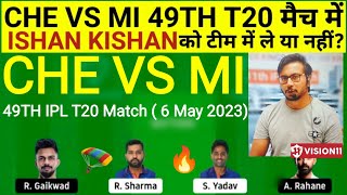 CHE vs MI Team II CHE vs MI Team Prediction II IPL 2023 II mi vs csk