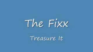 The Fixx- Treasure It