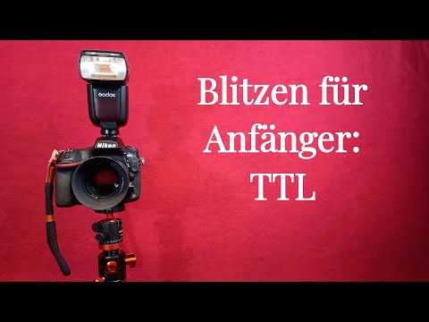 Blitzen für Anfänger: Mit TTL sofort erfolgreich Blitzen!