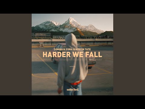 Harder We Fall (Extended)