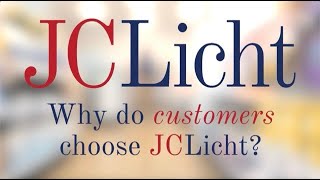Why Customers Choose JC Licht