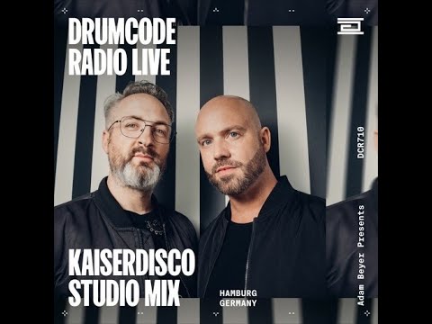 Kaiserdisco @ Drumcode Radio Live #710