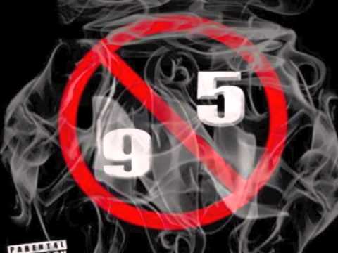 Frontstreet CB ft. Rip G - fuck a 9 to 5