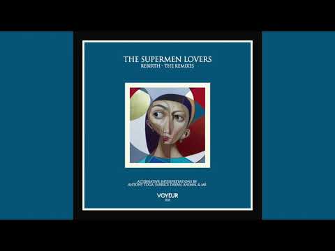 VM018 The Supermen Lovers - Rebirth (Fabrice Dayan Remix)