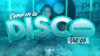 Download lagu COMO EN LA DISCO VOL 6 DJ BOSS... mp3