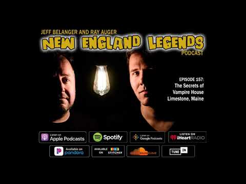 New England Legends Podcast 157 - The Secrets of Vampire House