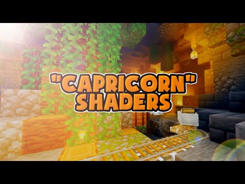 Capricorn Shaders - Best shaders Mcpe 1.18 - Support All Device 🌴