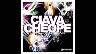 Ciava - Cheope (Radio Mix)