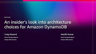 AWS re:Invent 2025 - An insider’s look into architecture choices for Amazon DynamoDB (DAT436)