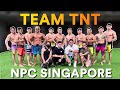 Team TNT NPC 新加坡比赛 (Singapore Vlog) | IFBB Pro Terrence Teo
