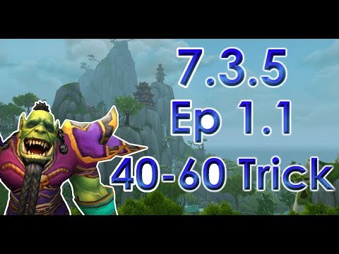 7.3.5 Leveling Guide - Episode 1.1 (Level 40-60 Trick) - Nerfed