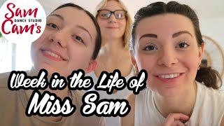 Week in The Life of Miss Sam