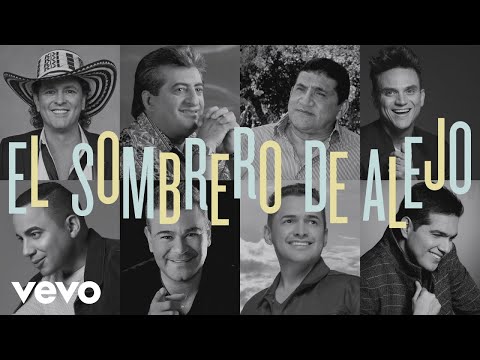 El Sombrero de Alejo (Canción Oficial 51º Festival de la Leyenda Vallenata Homenaje a C...