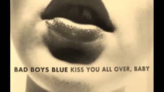 Bad Boys Blue - Kiss You All Over, Baby (Grabo'sky Slow Dub)