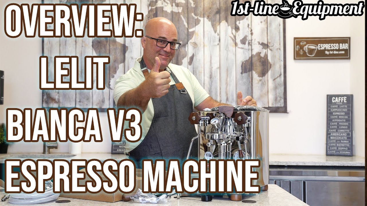 Overview: Lelit Bianca Version 3 Espresso Machine