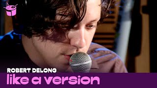 Robert DeLong covers CHVRCHES &#39;The Mother We Share&#39; for Like A Version