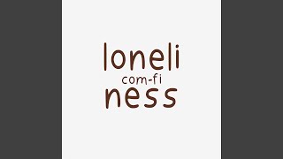 loneliness