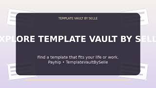 Make life a little easier with Template Vault By Selle!