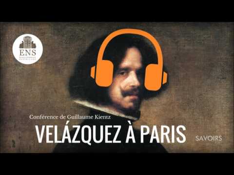 Velázquez à Paris - Conférence de Guillaume Kientz