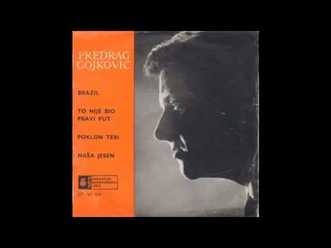 Predrag Cune Gojkovic - Brazil - (Audio 1963) HD